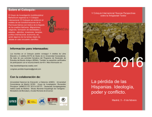 La pérdida de las Hispanias. Ideología, poder y conflicto.