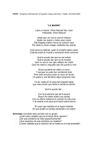 “LA MADRE” Letra y música: Victor Manuel San José Intérprete