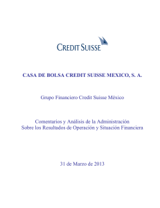 CASA DE BOLSA CREDIT SUISSE MEXICO, S. A. Grupo Financiero