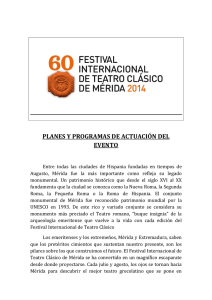 60 EDICION FESTIVAL MERIDA Planes y programas de actuacion