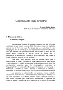“LA COMUNICACIÓN CON EL ENFERMO” (*) Dr. Juan Carlos