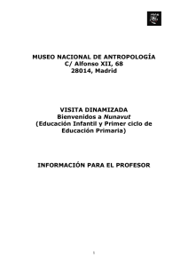 MUSEO NACIONAL DE ANTROPOLOGÍA C/ Alfonso XII, 68 28014