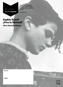 Sophie Scholl ¡Viva la libertad!