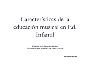 Características de la educación musical en Ed. Infantil