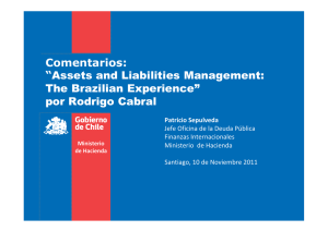 Assets and Liabilities Management: The Brazilian Experience