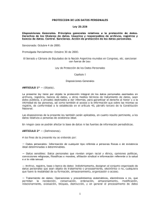1 PROTECCION DE LOS DATOS PERSONALES Ley 25.326