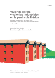 Vivienda obrera y colonias industriales en la península Ibérica