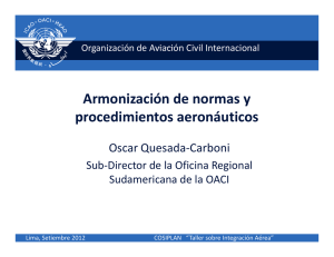 Armonización de normas y di i á i procedimientosaeronáuticos