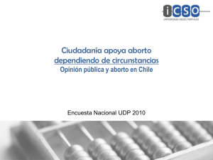 Opinión Pública y Aborto en Chile 2010