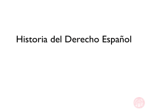 Historia del Derecho Español
