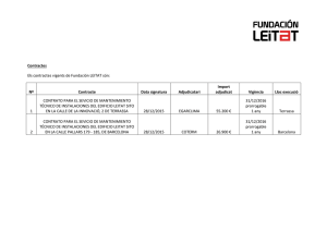 Contractes Els contractes vigents de Fundación LEITAT són: Nº