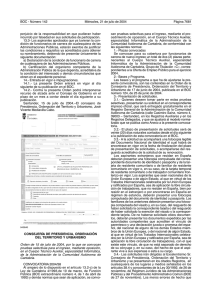 perjuicio de la responsabilidad en que pudieran haber incurrido por