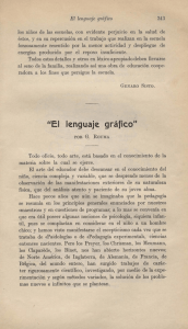 El lenguaje gráﬁco 343 los niños de las escuelas, con evidente