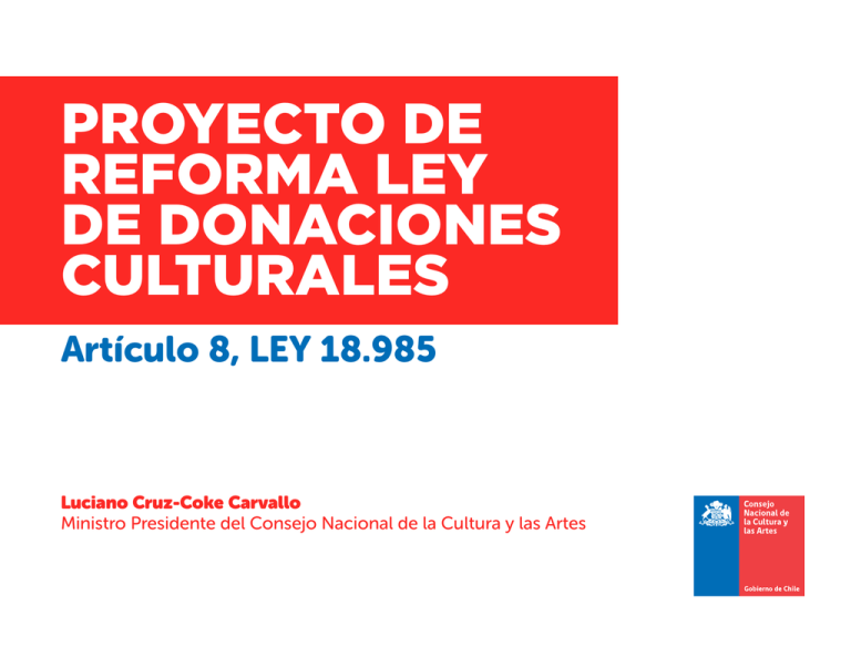 PROYECTO DE REFORMA LEY DE DONACIONES CULTURALES