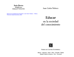 Educar en la sociedad del conocimiento / Juan Carlos Tedesco