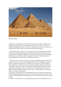 Pirámides de Gizeh Descripción: Las pirámides de Gizeh de los
