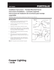 Installation Instructions – Pendant Mounted Fixture Instructions d