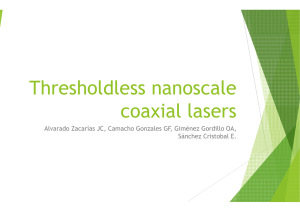 Th h ldl resholdless coa l nanoscale i l lxaasers