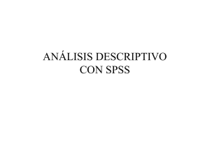 Estadística Descriptiva con SPSS