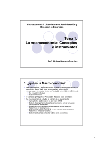 Tema 1. La macroeconomía: Conceptos e instrumentos