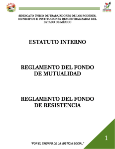 Estatuto SUTEYM: Reglamento Interno y Fondos