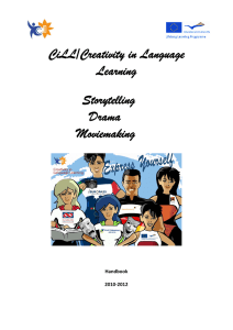 CiLL/Creativity in Language Learning Storytelling Drama