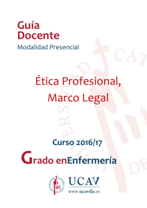 Ética Profesional y Marco Legal