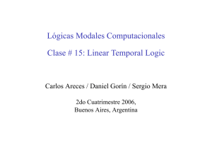 Clase # 15: Linear Temporal Logic