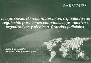 Los procesos de reestructuración, expedientes de regulación por