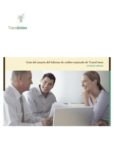 Guía del usuario del Informe de crédito mejorado de TransUnion