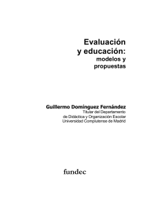 Evaluación y educación modelos y propuestas