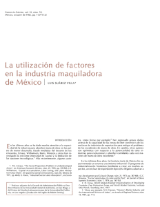 La utilización de factores en la industria maquiladora de México 1