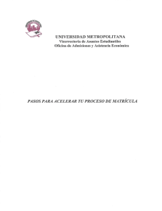 PASOS PARA ACELERAR T U PROCESO DE MATRÍCULA