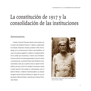 La constitución de 1917 y la consolidación de las