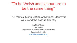 To be Welsh a d Labour are to be the sa e thi g