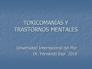TOXICOMANÍAS Y TRASTORNOS MENTALES