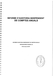 Page 1 INFoRME D`AUDITORIA INDEPENDENT DE COMPTES