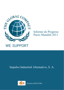 Informe de Progreso Pacto Mundial 2011 Impulso Industrial