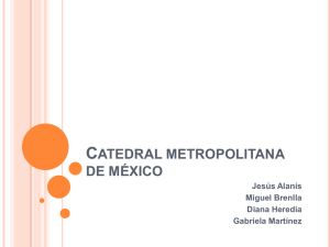 catedral metropolitana de méxico - Facultad de Arquitectura / UANL