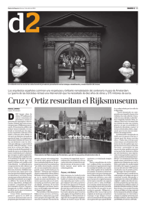Cruz y Ortiz resucitan el Rijksmuseum