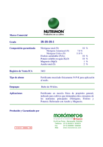Grado Composición garantizada Nitrógeno total (N) 18 % Fósforo