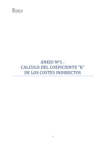 ANEJO Nº1.- CALCULO DEL COEFICIENTE “K” DE LOS COSTES