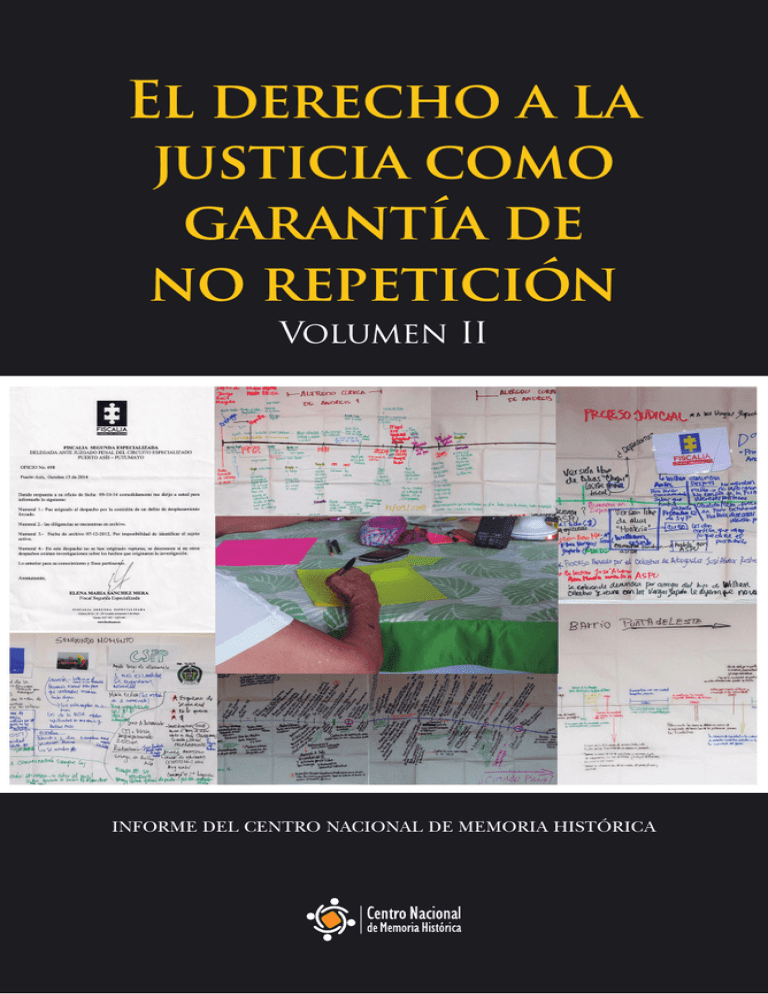 El derecho a la justicia como garantía de no repetición
