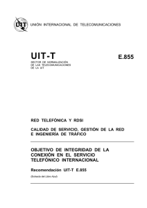 UIT-T Rec. E.855 (11/88) Objetivo de integridad de la conexión en el