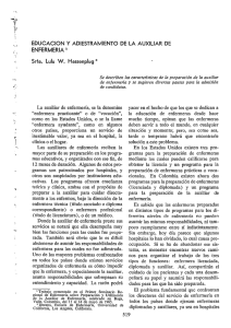 La auxiliar de enfermería, se la denomine “enfermera practicante” o