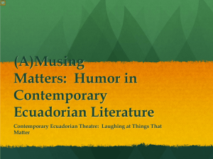 (A)Musing Matters: Humor in Contemporary Ecuadorian Literature
