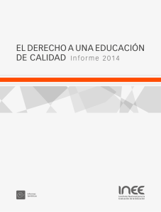El derecho a una educación de calidad. Informe 2014.