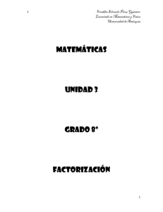 MATEMÁTICAS UNIDAD 3 GRADO 8º factorización