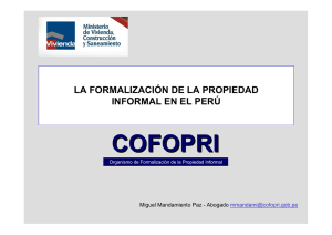 La Formalización de la Propiedad Informal en el Perú