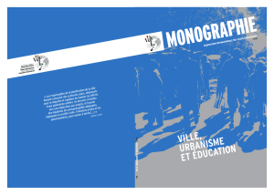 Monographie Ville, urbanisme et éducation